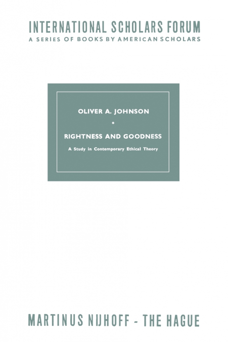 RIGHTNESS AND GOODNESS