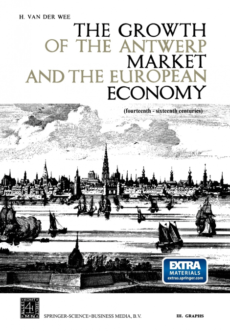 THE GROWTH OF THE ANTWERP MARKET AND THE EUROPEAN ECONOMY (F