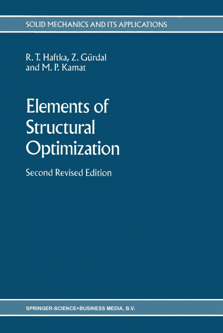ELEMENTS OF STRUCTURAL OPTIMIZATION