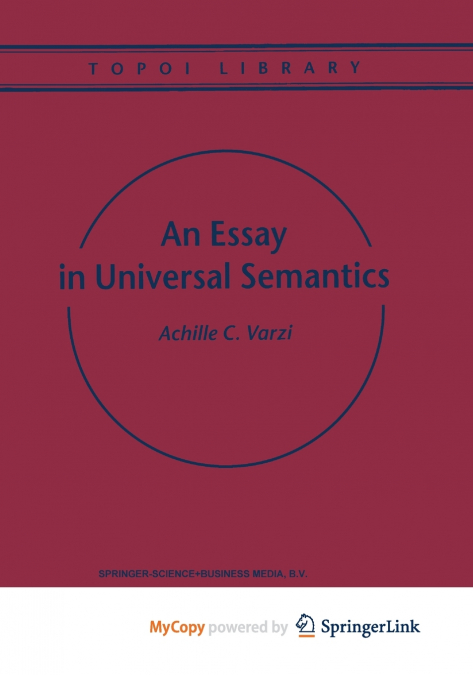 AN ESSAY IN UNIVERSAL SEMANTICS