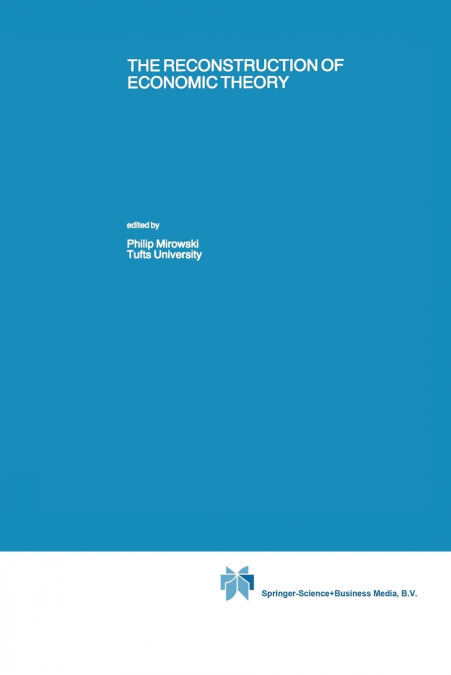 THE RECONSTRUCTION OF ECONOMIC THEORY