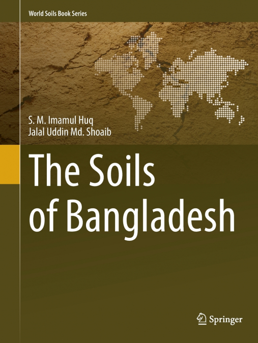 THE SOILS OF BANGLADESH