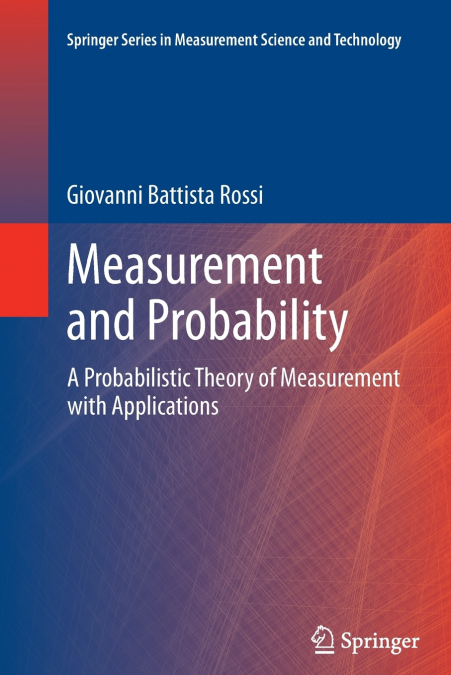 MEASUREMENT AND PROBABILITY