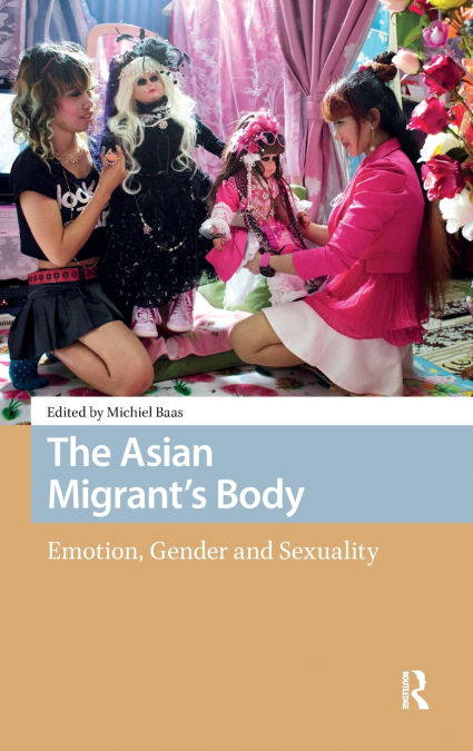 THE ASIAN MIGRANT?S BODY