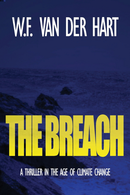 THE BREACH (THE DOME, BOOK 2)