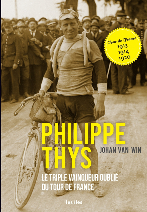 PHILIPPE THYS, LE TRIPLE VAINQUEUR OUBLIE DU TOUR DE FRANCE
