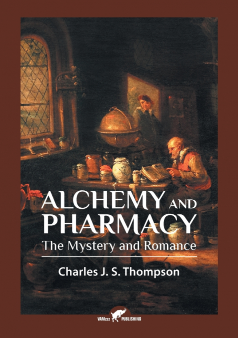 ALCHEMY AND PHARMACY