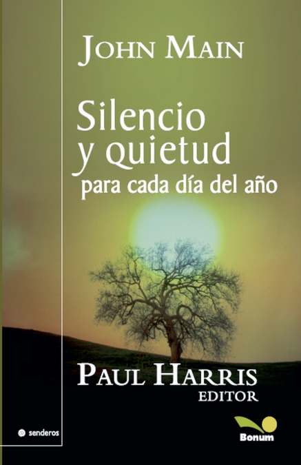 SILENCIO Y QUIETUD PARA CADA DIA DEL A�O
