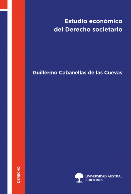 ESTUDIO ECONOMICO DEL DERECHO SOCIETARIO