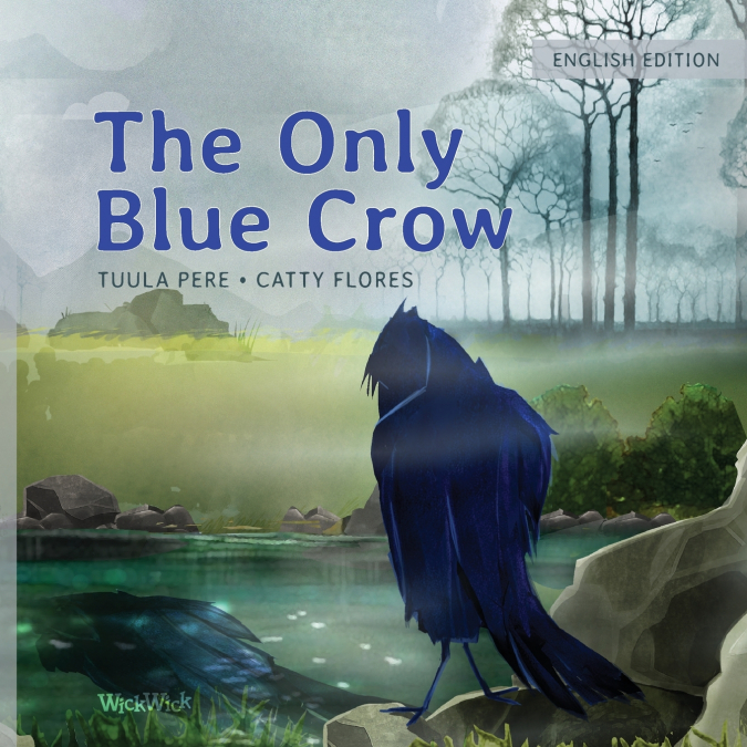 THE ONLY BLUE CROW