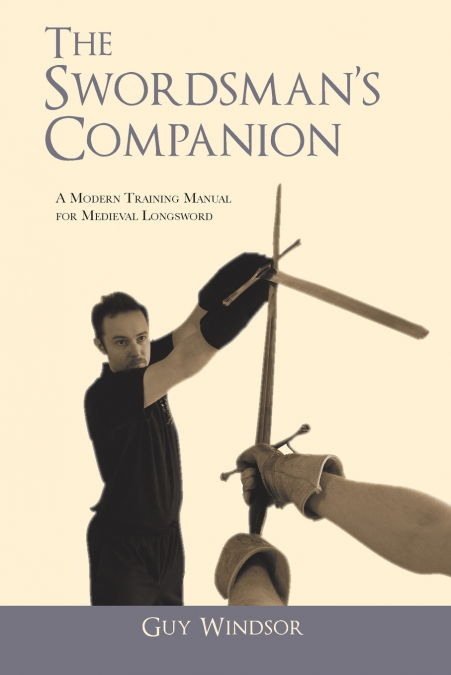 THE SWORDSMAN?S COMPANION