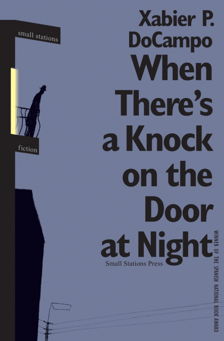 WHEN THERE?S A KNOCK ON THE DOOR AT NIGHT