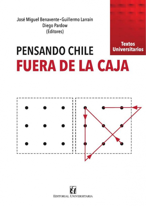 PENSANDO CHILE, FUERA DE LA CAJA