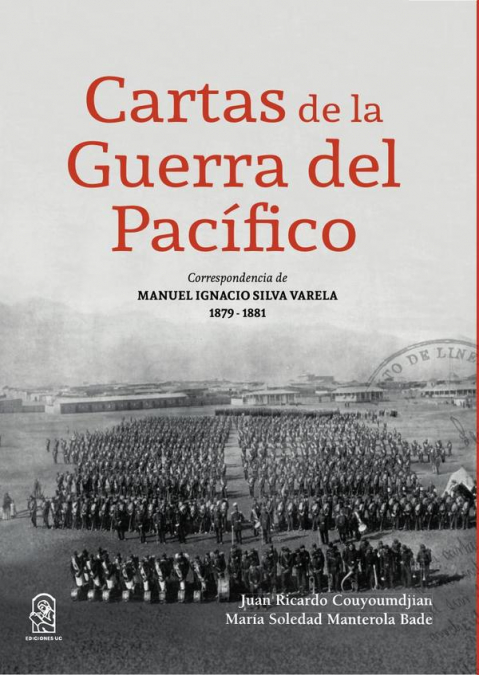 CARTAS DE LA GUERRA DEL PACIFICO