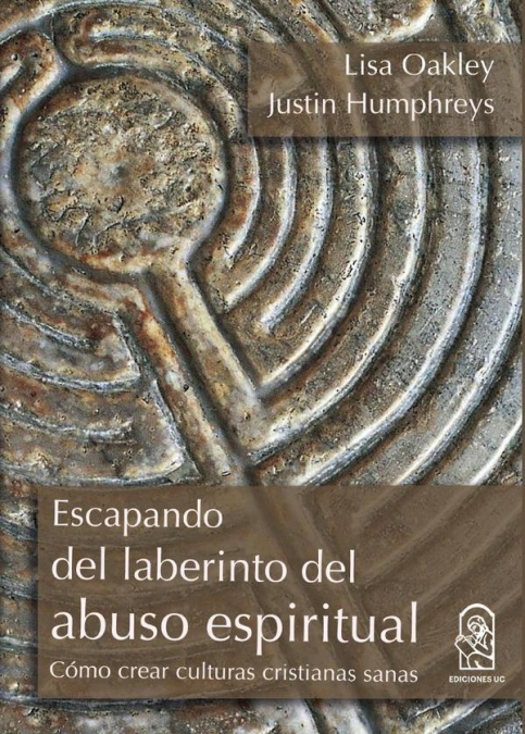 ESCAPANDO DEL LABERINTO DEL ABUSO ESPIRITUAL
