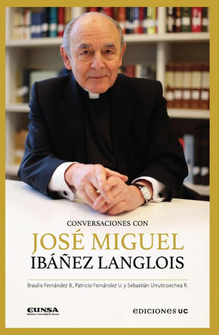 CONVERSACIONES CON JOSE MIGUEL IBA�EZ LANGLOIS
