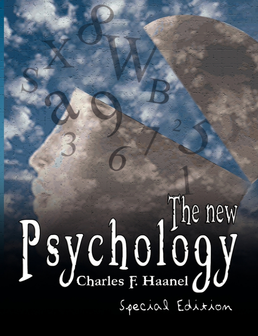 THE NEW PSYCHOLOGY - SPECIAL EDITION