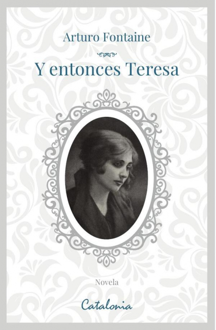 Y ENTONCES, TERESA
