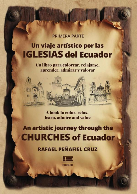 UN VIAJE ARTISTICO POR LAS IGLESIAS DEL ECUADOR