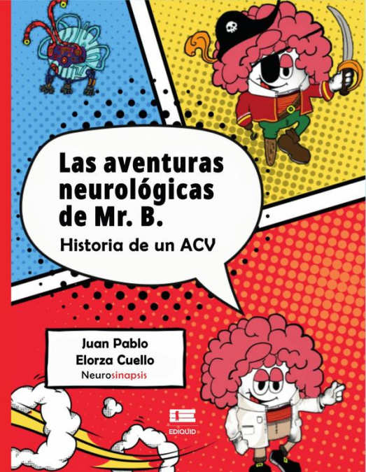 LAS AVENTURAS NEUROLOGICAS DE MR. B