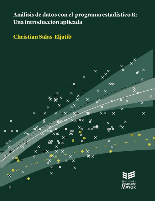 ANALISIS DE DATOS CON EL PROGRAMA ESTADISTICO R