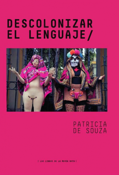 DESCOLONIZAR EL LENGUAJE