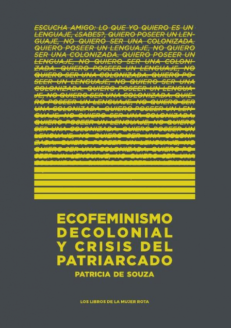 ECOFEMINISMO DECOLONIAL Y CRISIS DEL PATRIARCADO
