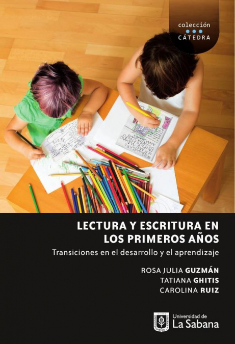 LECTURA Y ESCRITURA EN LOS PRIMEROS A�OS. TRANSCICIONES EN E