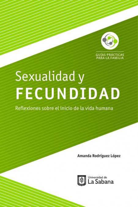 SEXUALIDAD Y FECUNDIDAD. REFLEXIONES SOBRE EL INICIO DE LA V