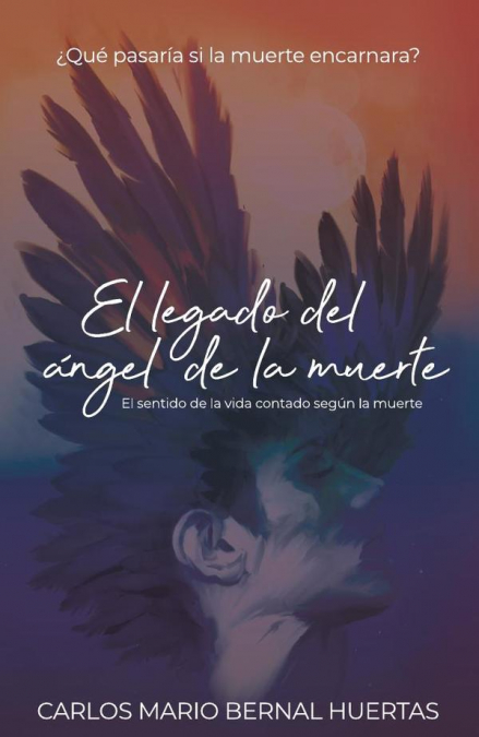 EL LEGADO DEL ANGEL DE LA MUERTE