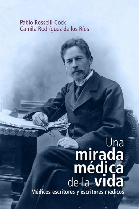 UNA MIRADA MEDICA DE LA VIDA