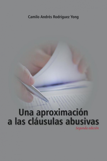 UNA APROXIMACION A LAS CLAUSULAS ABUSIVAS