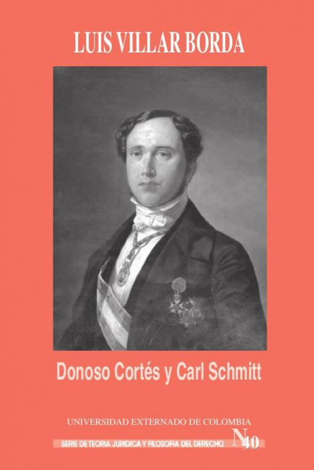 DONOSO CORTES Y CARL SCHMITT