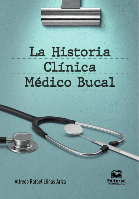 LA HISTORIA CLINICA MEDICO-BUCAL