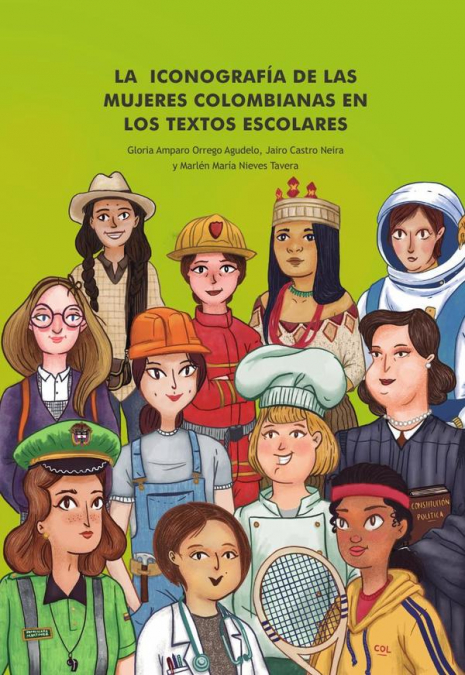 LA ICONOGRAFIA DE LAS MUJERES COLOMBIANAS EN LOS TEXTOS ESCO