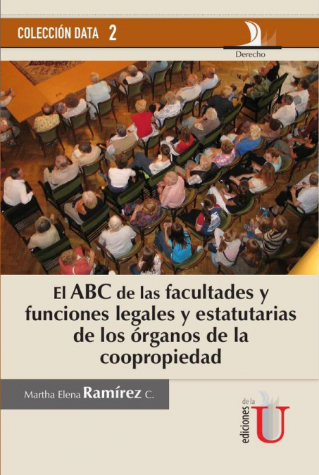 ABC DE LAS FACULTADES Y FUCNIONES LEGALES Y ESTATUTARIAS DE