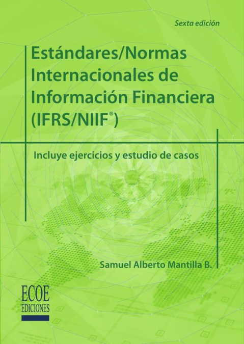 ESTANDARES/NORMAS INTERNACIONALES DE INFORMACION FINANCIERA