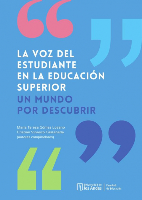 LA VOZ DEL ESTUDIANTE EN LA EDUCACION SUPERIOR