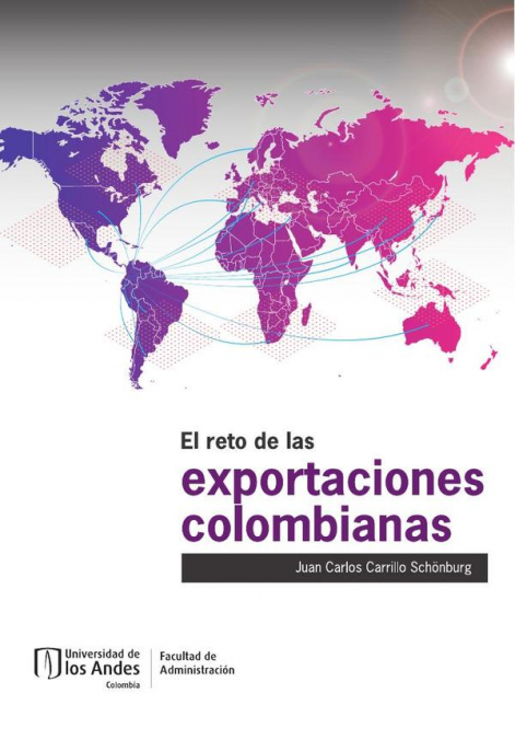EL RETO DE LAS EXPORTACIONES COLOMBIANAS