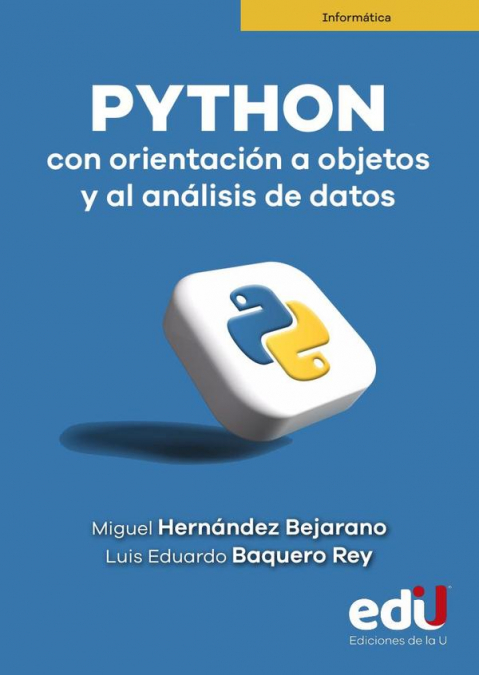PYTHON CON ORIENTACION A OBJETOS Y AL ANALISIS DE DATOS