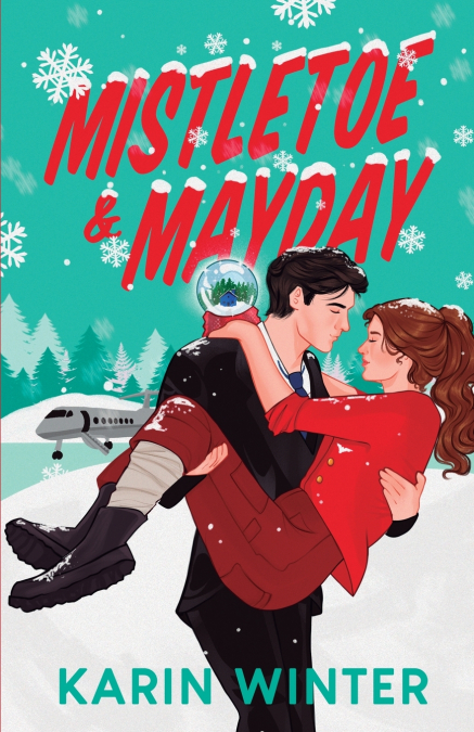 MISTLETOE AND MAYDAY
