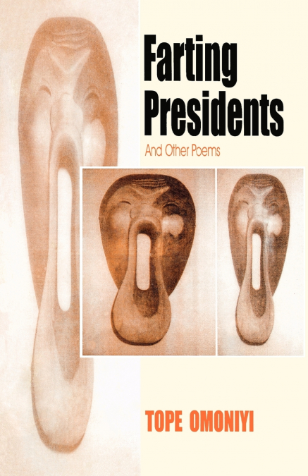 FARTING PRESIDENTS AND OTHER POEMS
