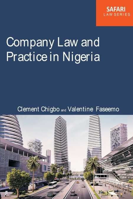 COMPANY LAW AND PRACTICE IN NIGERIA