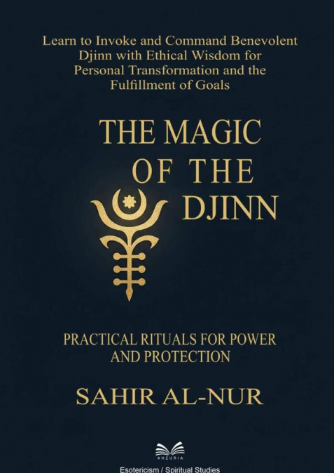 THE MAGIC OF THE DJINN
