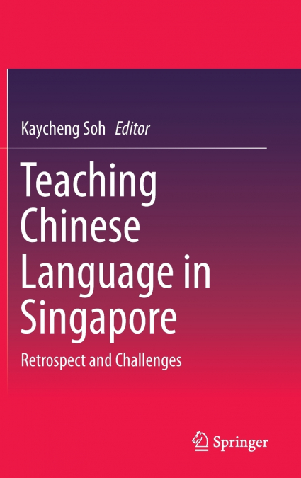 TEACHING CHINESE LANGUAGE IN SINGAPORE
