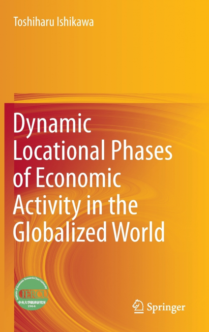DYNAMIC LOCATIONAL PHASES OF ECONOMIC ACTIVITY IN THE GLOBAL