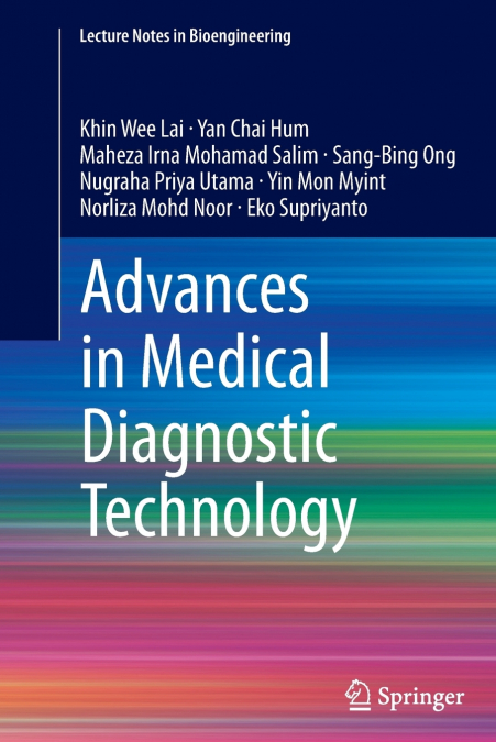ADVANCES IN MEDICAL DIAGNOSTIC TECHNOLOGY