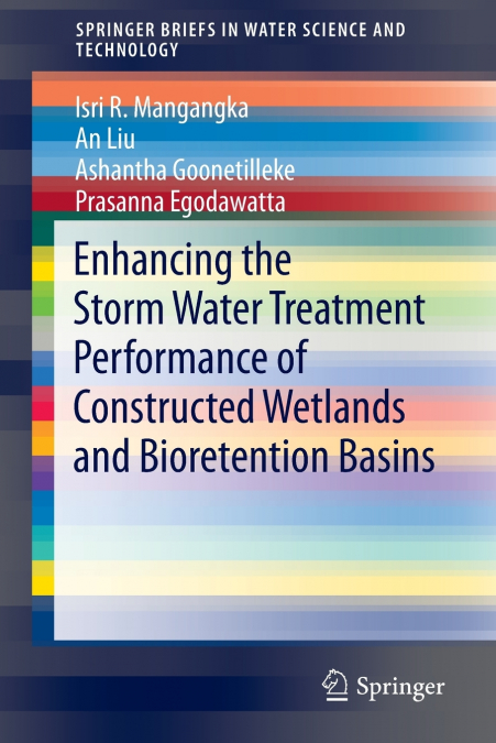 ENHANCING THE STORM WATER TREATMENT PERFORMANCE OF CONSTRUCT