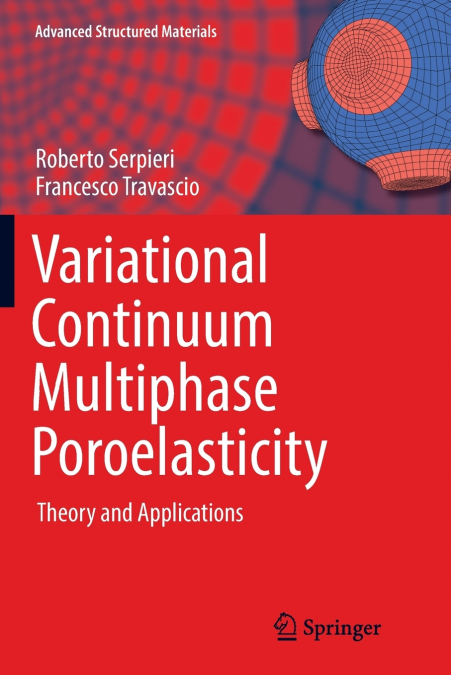 VARIATIONAL CONTINUUM MULTIPHASE POROELASTICITY