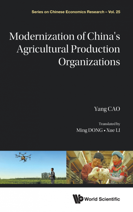 MODERNIZATION OF CHINA?S AGRICULTURAL PRODUCTION ORGANIZATIO